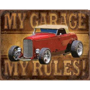 Plechová ceduľa My Garage - My Rules, (40 x 31,5 cm)