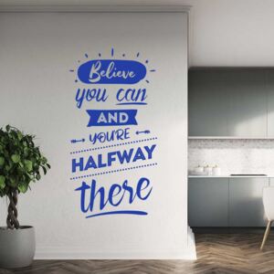 GLIX Believe you can - nálepka na stenu Modrá 40x20 cm