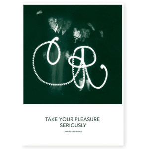 Vitra Plagát 50x70 Eames Quotes Posters, Pleasure