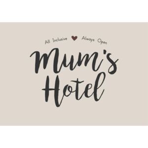 Tabuľka Mum's Hotel