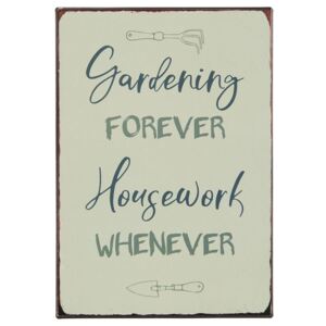 Plechová ceduľa Gardening forever
