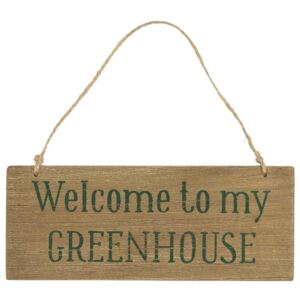 Tabuľka Welcome to my Greenhouse