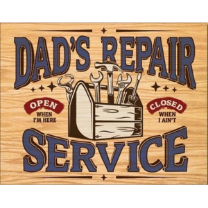 Plechová ceduľa Dad's Repair Service, (41 x 32 cm)