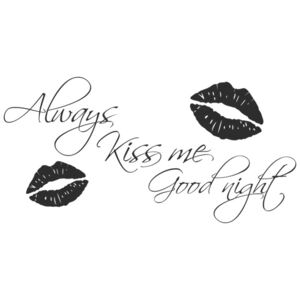 Nálepka na stenu Always kiss me good night 100x50cm NS3513A_1GD