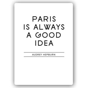 Kovový obraz - Paris Is A Good Idea