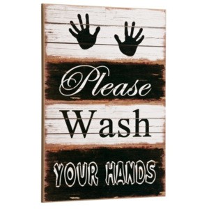 Ceduľa PLEASE WASH YOUR HANDS - čierna