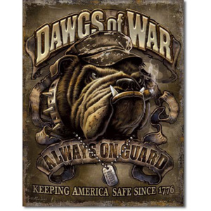 Plechová ceduľa: Dawgs of War - 40x30 cm