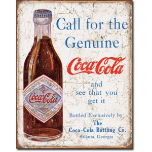 Cedule Coca Cola - Call for the Geniune