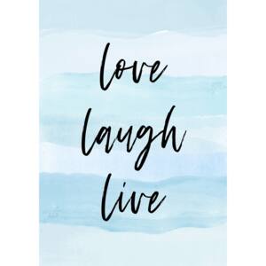 Ilustrácia Love laugh live blue, Martina Pavlova