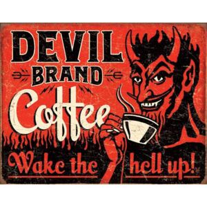 Plechová ceduľa: Devil Brand Coffee - 30x40 cm