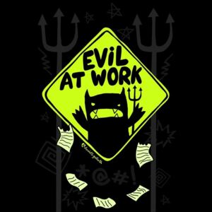 Plagát - Evil at Work