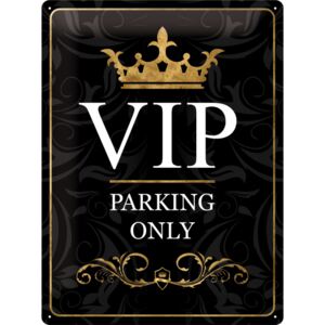 Nostalgic Art Plechová ceduľa: VIP Parking Only - 30x40 cm