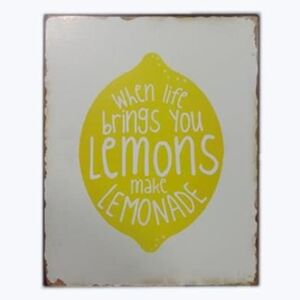Plechová ceduľa When life brings you lemons