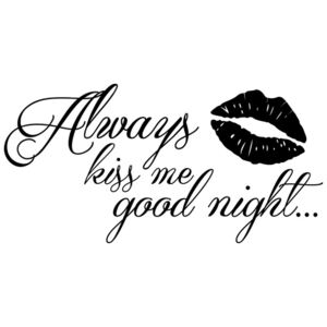 Nálepka na stenu Always kiss me good night 100x50cm NS2684A_1GD