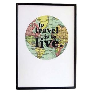 BOOKISHLY Zarámovaný plagát To Travel Is To Live