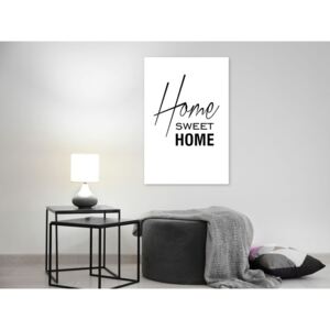 Obraz s nápisom sladký domov - Black and White: Home Sweet Home